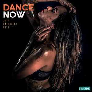 Various Artists的專輯Dance Now: Just Unlimited Hits, Vol. 6
