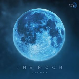 Album T h e M o o n from TAKESY