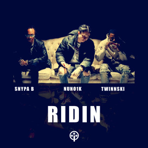 Snypa B的專輯RIDIN (Explicit)