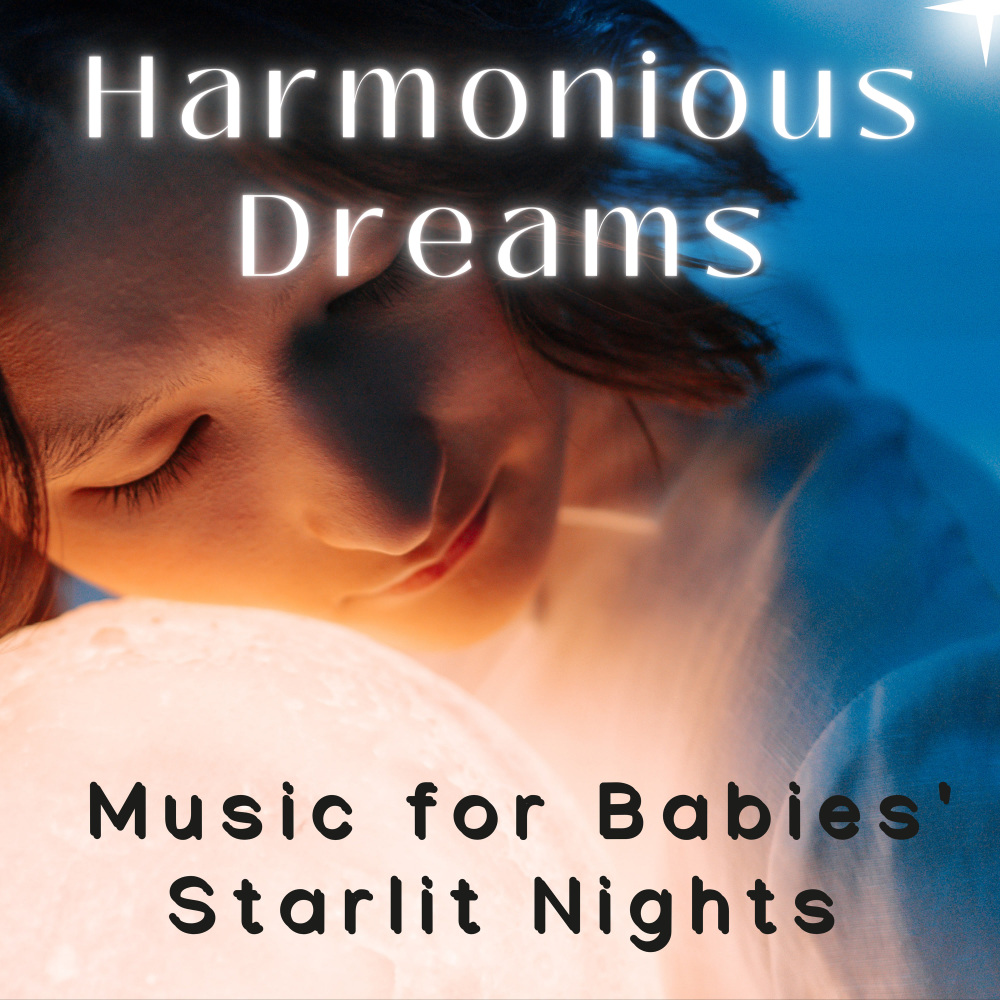 The Lullaby of Music for Babies