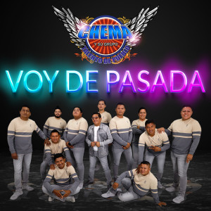Listen to Voy De Pasada song with lyrics from Chema y Su Grupo Talento De Pueblo