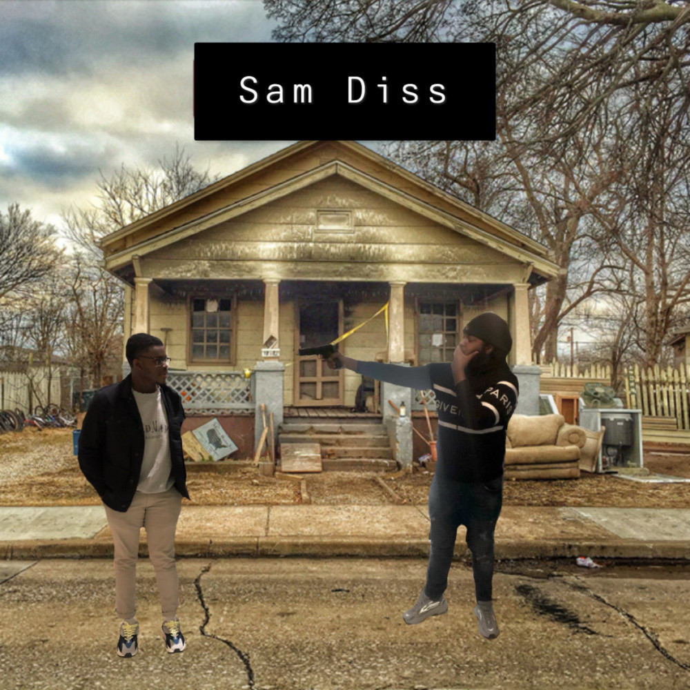 Sam Diss (Explicit)