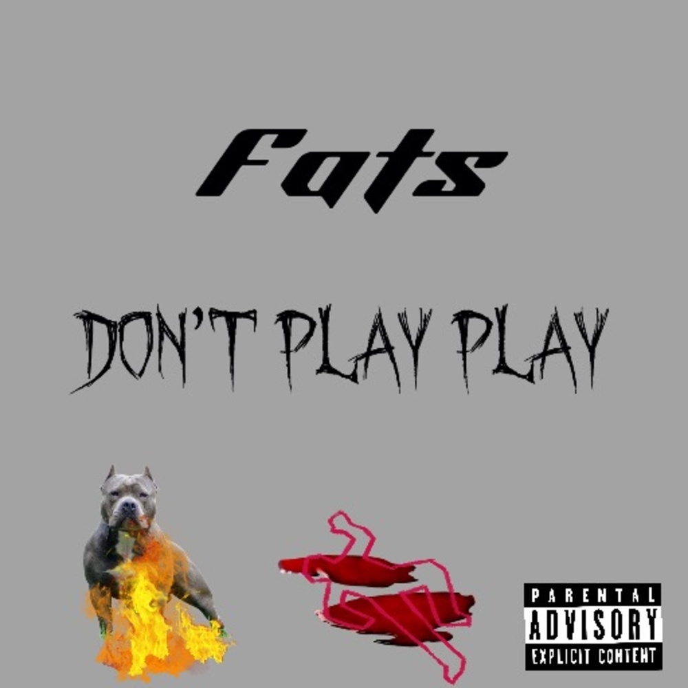 Don’t Play Play (Explicit)