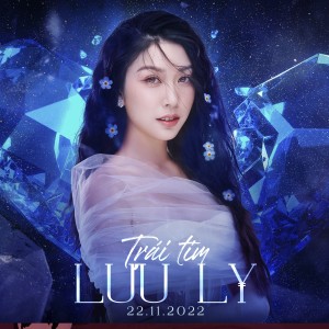 的专辑Trái Tim Lưu Ly