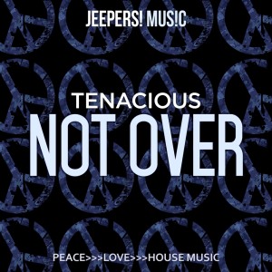 Album Not Over from Tenacious