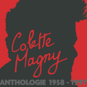 Colette Magny的專輯Anthologie 1958-1997