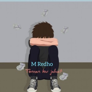 ดาวน์โหลดและฟังเพลง Teman Ku Jahat พร้อมเนื้อเพลงจาก M Redho