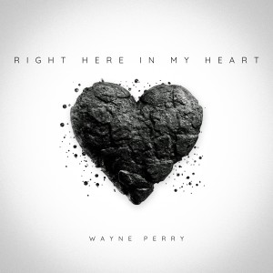 Wayne Perry的專輯Right Here in My Heart