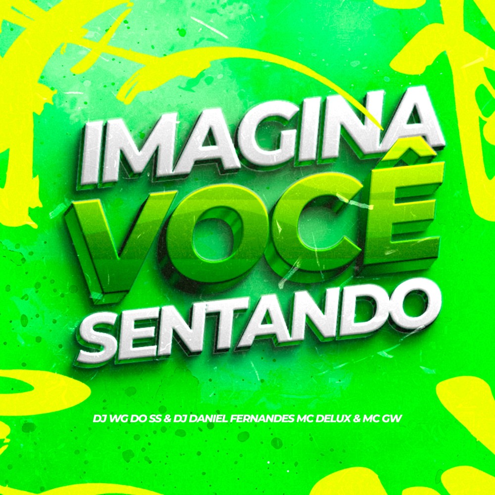 Imagina Você sentando (Explicit)