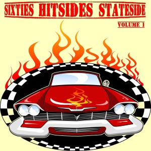 อัลบัม Sixties Hitsides Stateside, Vol. 1 ศิลปิน Various