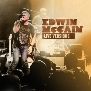 Listen to I Could Not Ask for More song with lyrics from Edwin McCain