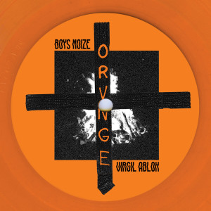ดาวน์โหลดและฟังเพลง Orvnge พร้อมเนื้อเพลงจาก Boys Noize