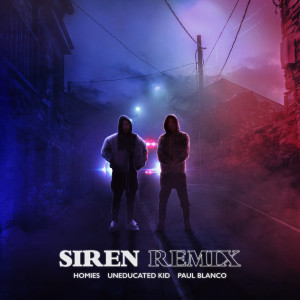 ดาวน์โหลดและฟังเพลง 사이렌 Remix(Feat. UNEDUCATED KID, Paul Blanco) พร้อมเนื้อเพลงจาก 호미들