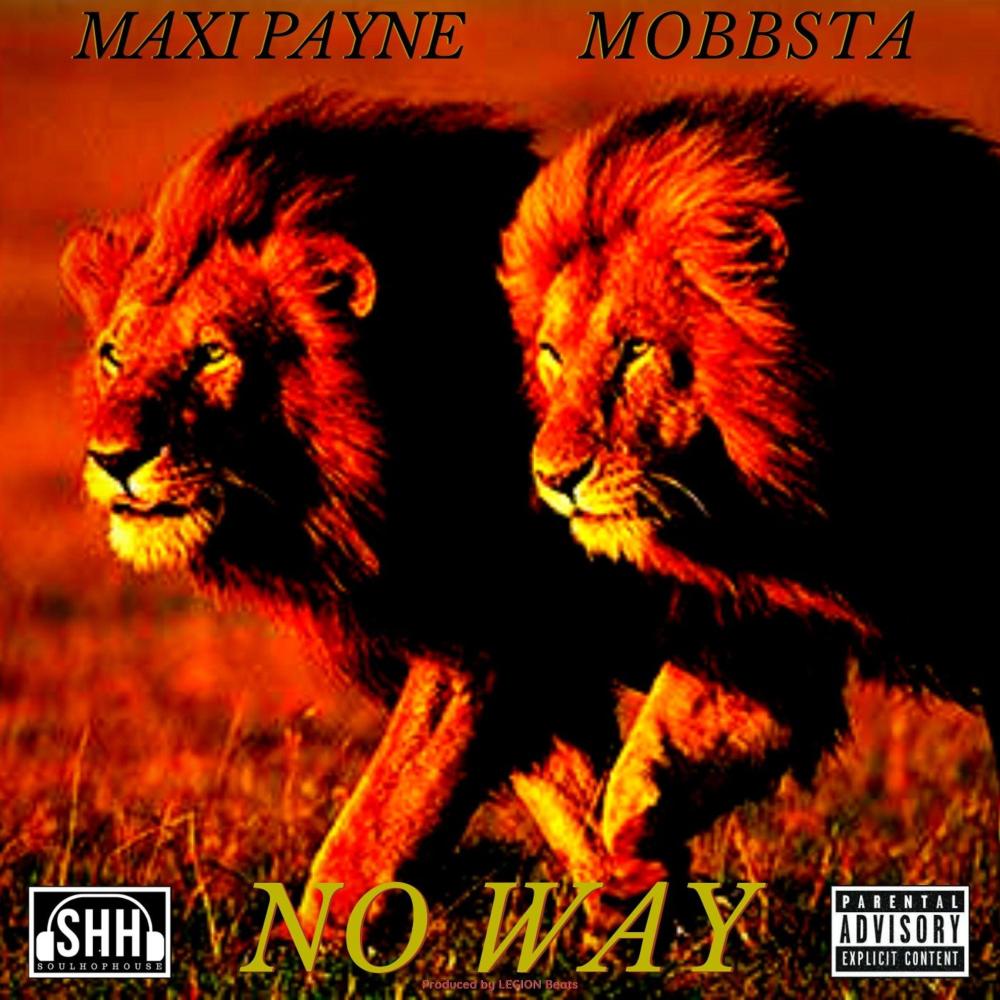No Way (feat. Mobbsta) (Explicit)
