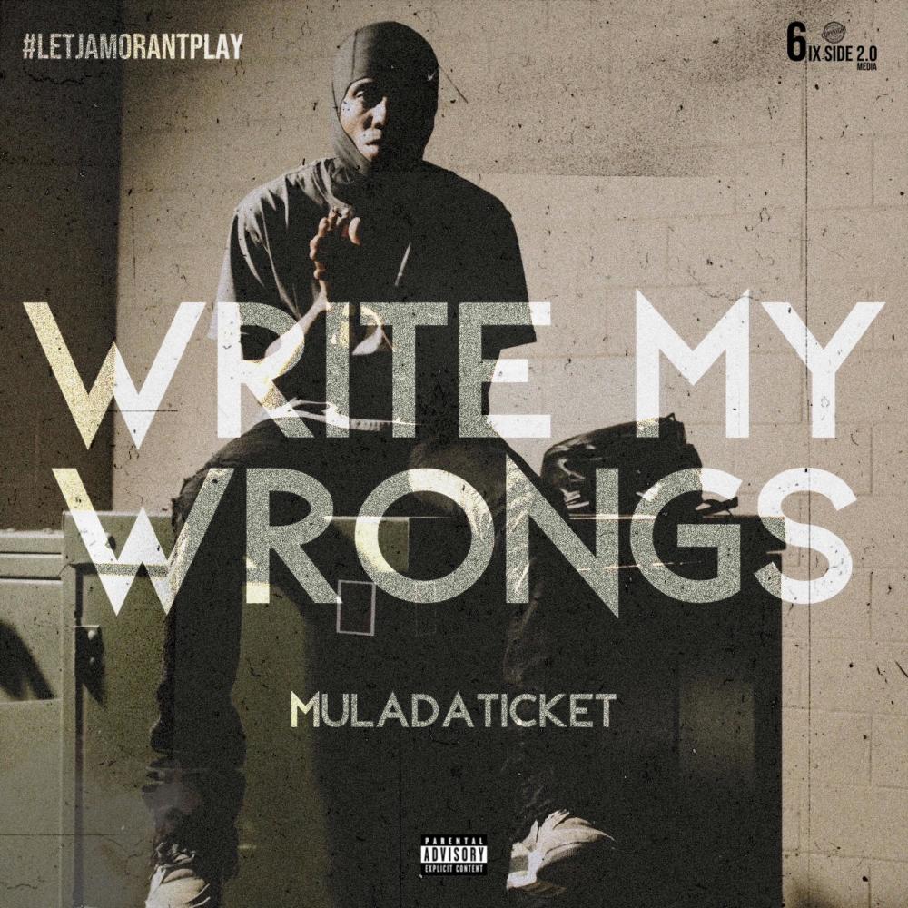 Write My Wrongs (Explicit)