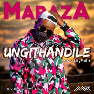 Album Ungithandile from Maraza