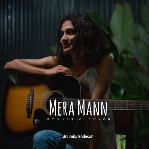 Album Mera Mann (Acoustic Cover) from 