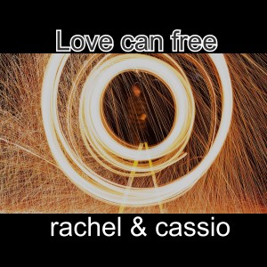 收聽Cassio的Love Can Free歌詞歌曲