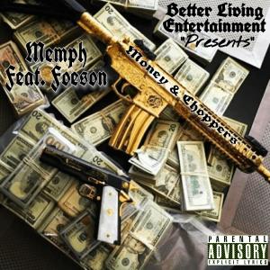 Memph的專輯Money and Choppers (feat. Foeson) (Explicit)