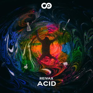 Listen to Acid song with lyrics from Reivax