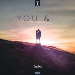Listen to You & I song with lyrics from Envine