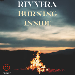 收聽Rivvera的Burning Inside歌詞歌曲