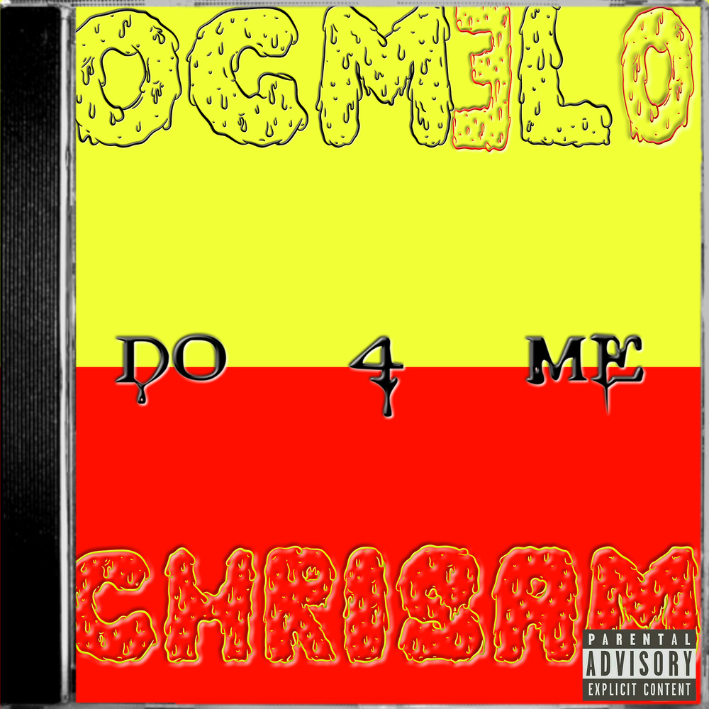 Do 4 Me (Explicit)