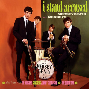 The Merseys的專輯I Stand Accused