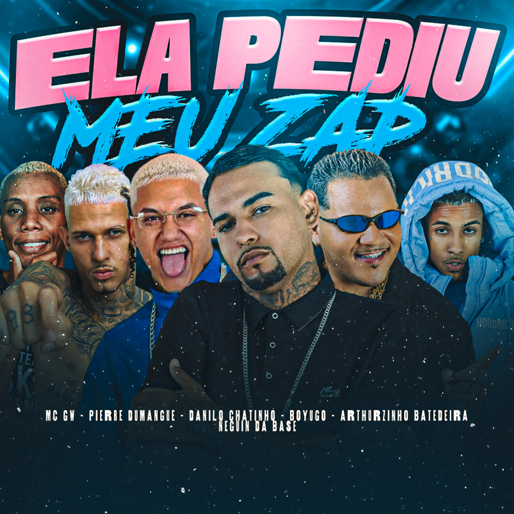 Ela Pediu Meu Zap (Explicit)