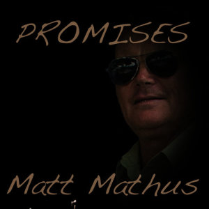 Matt Mathus的專輯Promises