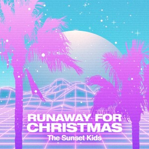 Album Runaway for Christmas from The Sunset Kids