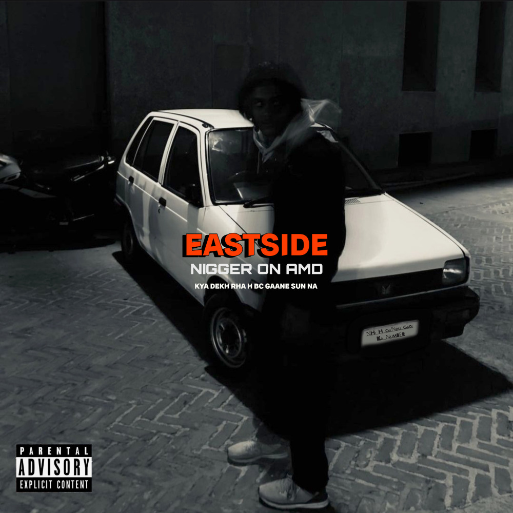 WE'RE SO HIGH NOW (EASTSIDE VOL.1) (Explicit)