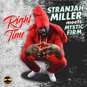 Stranjah Miller的專輯Right Time