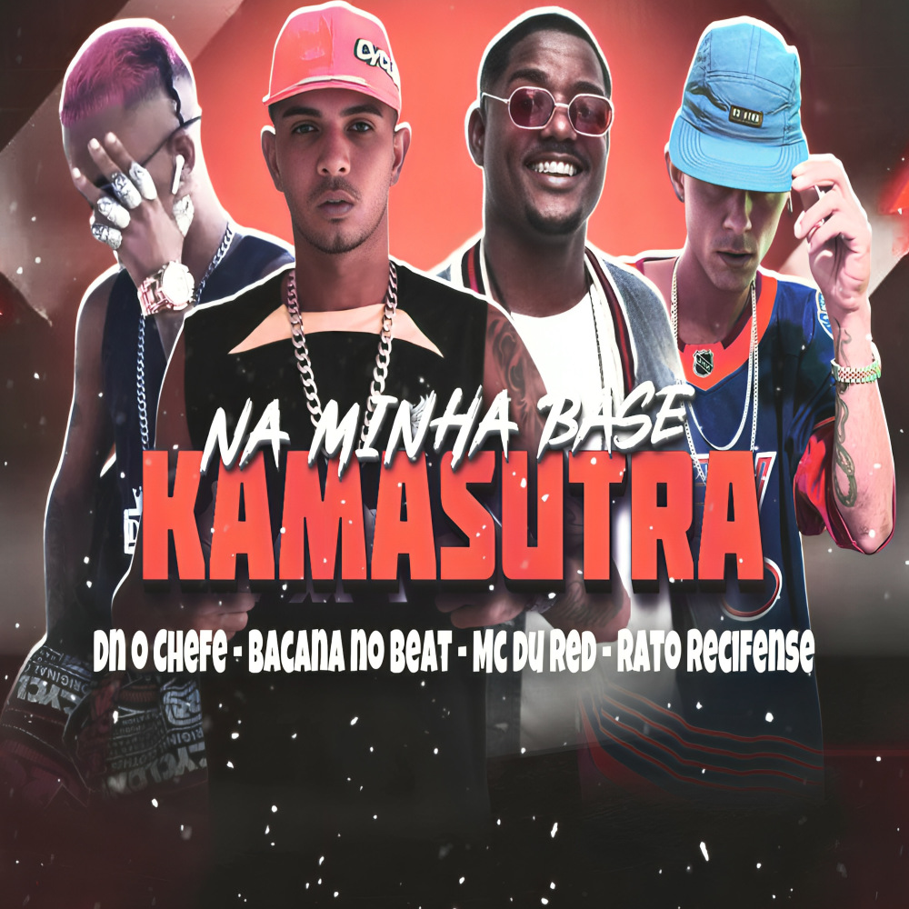 Na Minha Base Kamasutra (feat. Mc Du Red) (Brega Funk|Explicit)