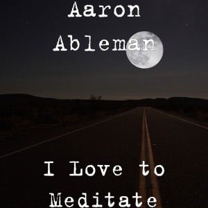 Album I Love to Meditate from 