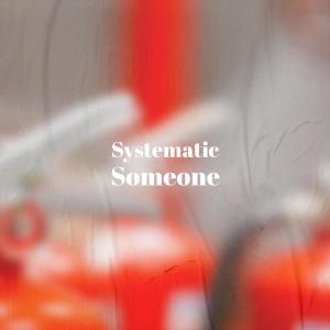 Listen to Systematic Someone song with lyrics from Meom Tere