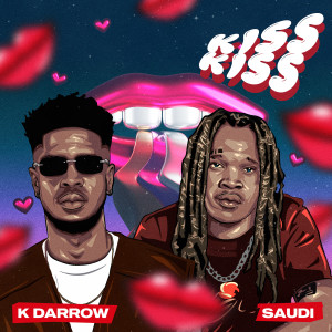 Listen to Kiss Kiss (Explicit) song with lyrics from K.Darrow