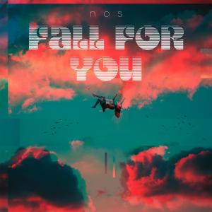 NOS的專輯FALL FOR YOU