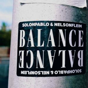 收聽solohpablo.的BALANCE (feat. Nelson Fleim)歌詞歌曲