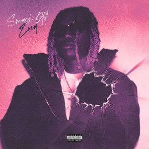 Album Smash off (Explicit) from Eriq