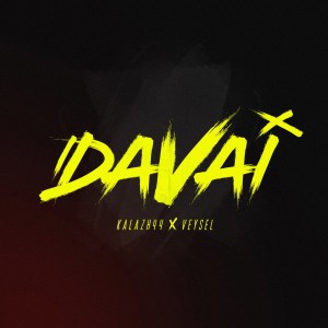 Listen to Davai (Explicit) song with lyrics from Kalazh44