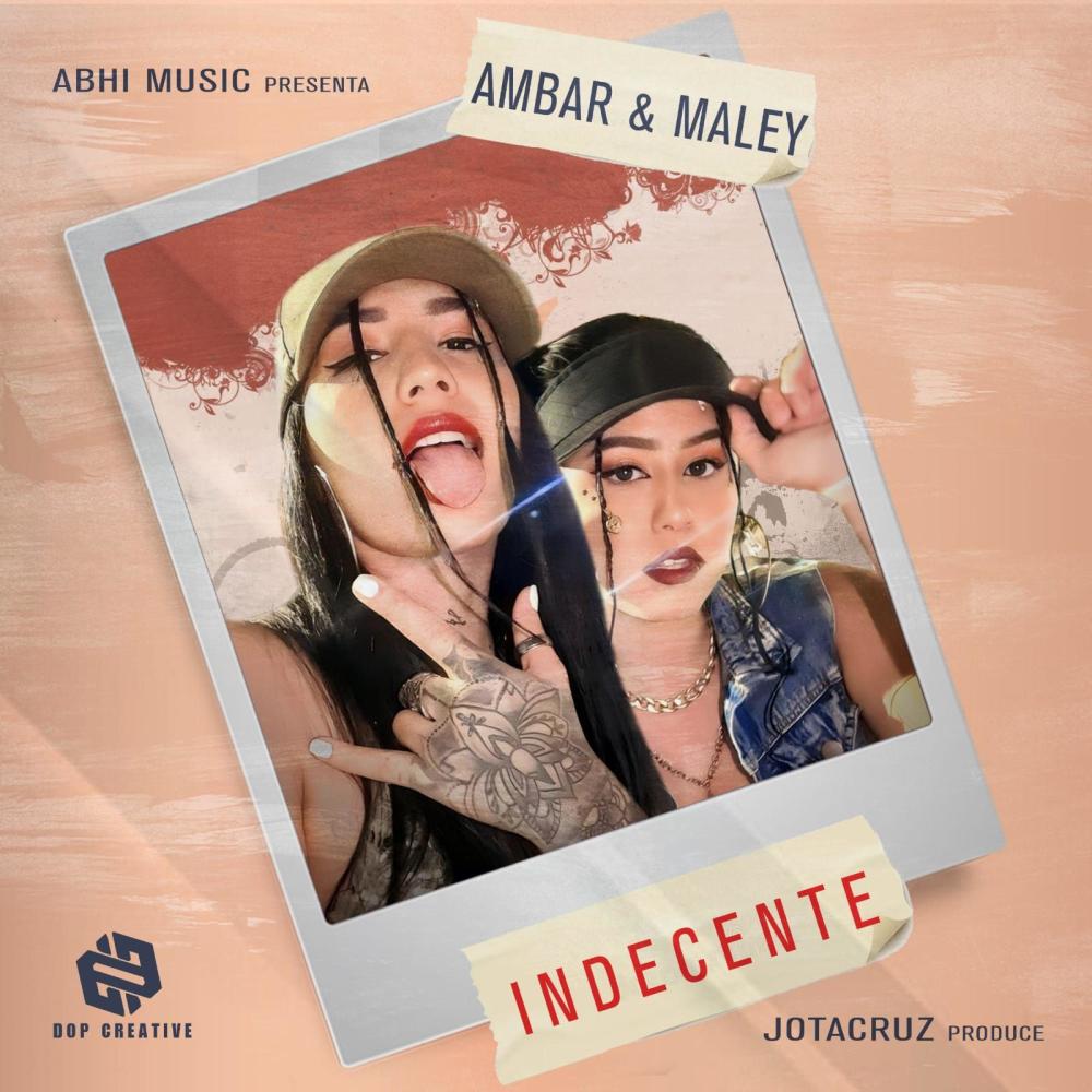 INDECENTE (feat. Maley) (Explicit)