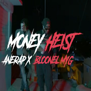 收聽Ane Rap的Money Heist歌詞歌曲