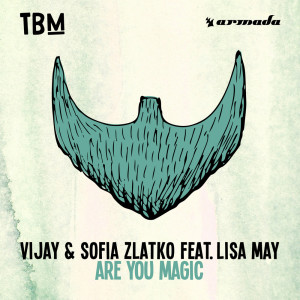 收聽Vijay & Sofia Zlatko的Are You Magic歌詞歌曲
