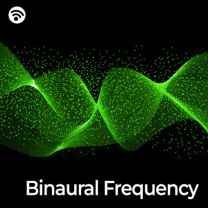 Binaural Beats Ultra的專輯Binaural Frequency: the Effect of Binaural Beats