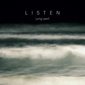 ดาวน์โหลดและฟังเพลง Listen พร้อมเนื้อเพลงจาก Jung Jae Il
