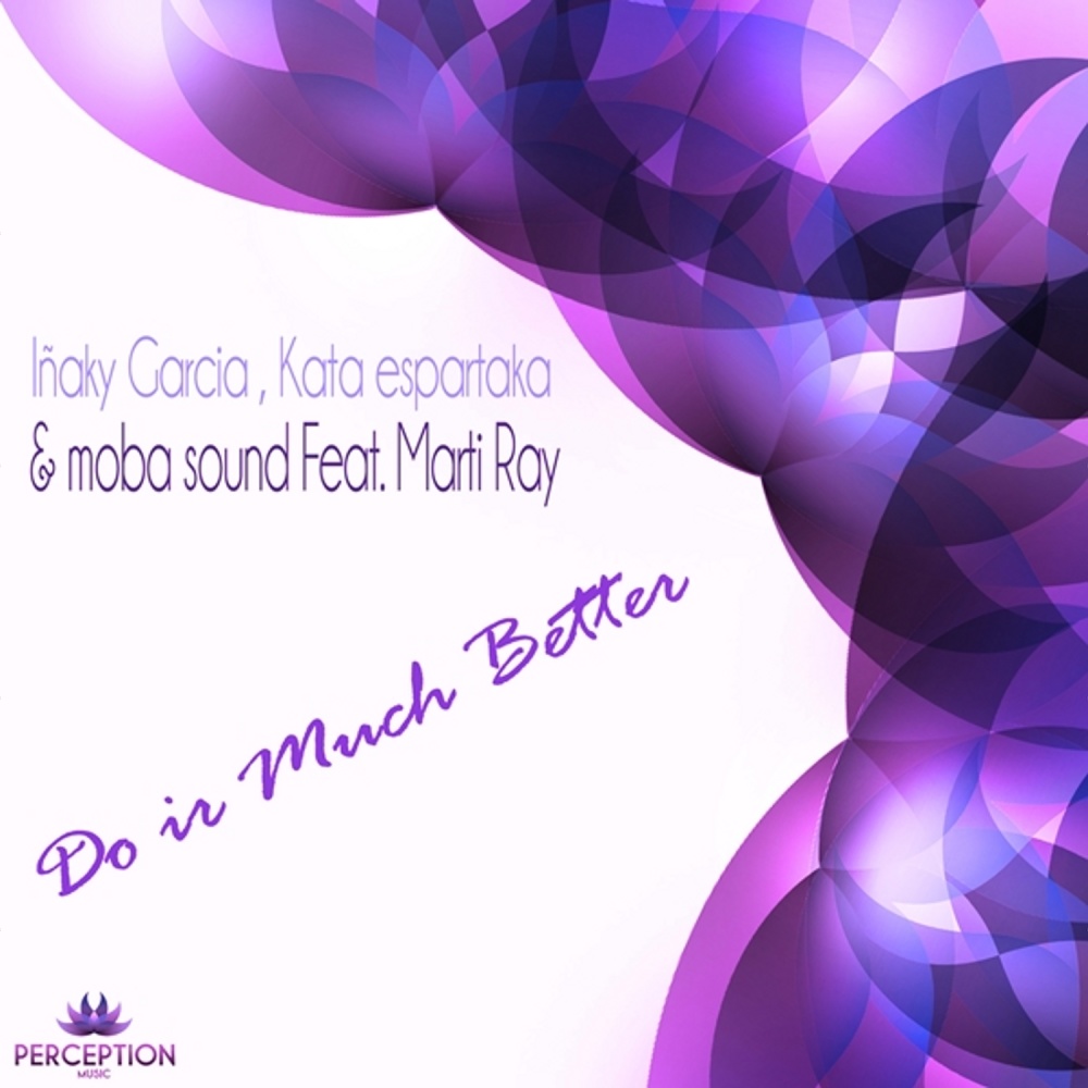 Do It Much Better (Original Mix)