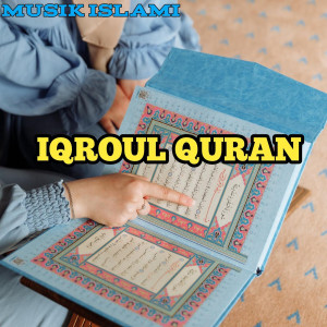Listen to Iqroul Quran song with lyrics from Musik islami