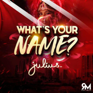 收聽Julius的What's Your Name歌詞歌曲