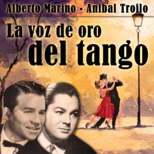 Alberto Marino的專輯La voz de oro del tango